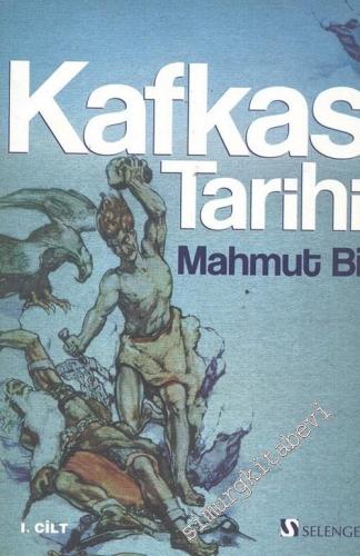Kafkas Tarihi 1 -