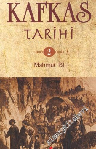 Kafkas Tarihi 2 -
