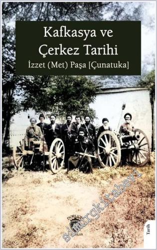 Kafkasya ve Çerkez Tarihi -        2025