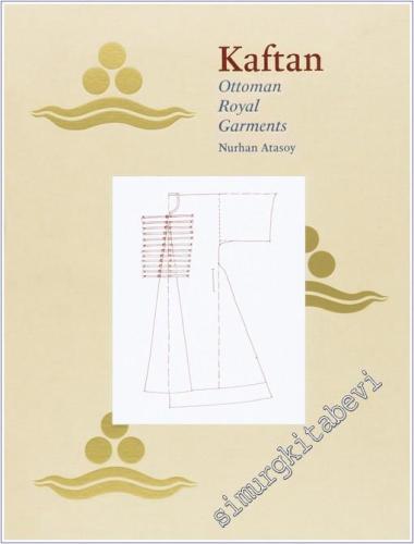 Kaftan : Ottoman Royal Garments - 2022