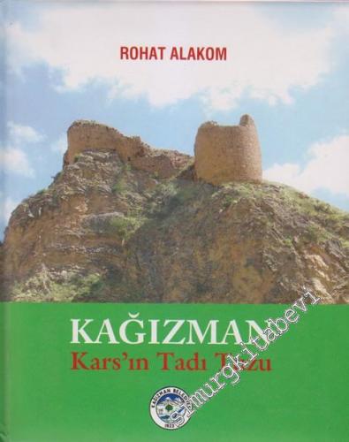Kağızman: Kars'ın Tadı Tuzu -