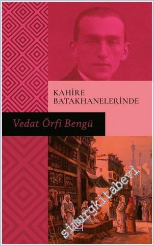 Kahire Batakhanelerinde -        2025