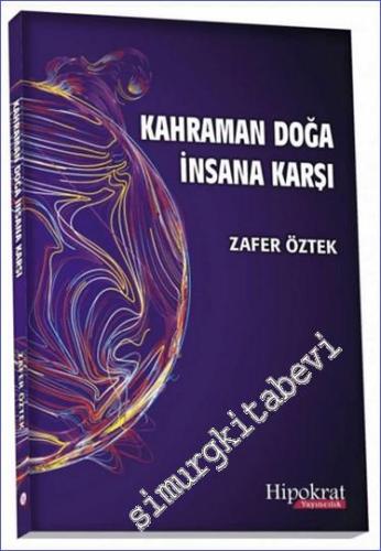 Kahraman Doğa İnsana Karşı -        2024
