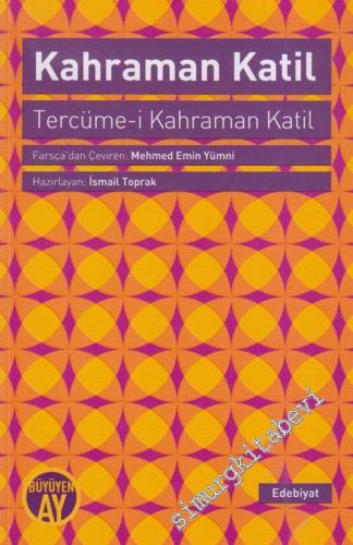 Kahraman Katil: Tercüme-i Kahraman Katil -