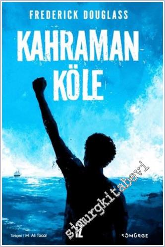 Kahraman Köle -        2025