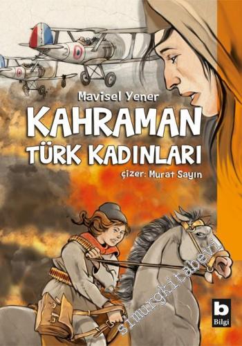 Kahraman Türk Kadınları CİLTLİ