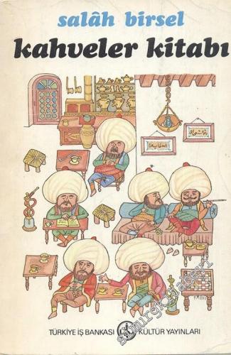Kahveler Kitabı - Salah Bey Tarihi 1 -        1983