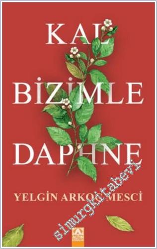 Kal Bizimle Daphne -        2024