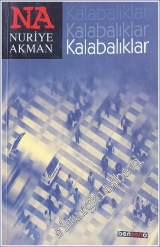 Kalabalıklar -        2001