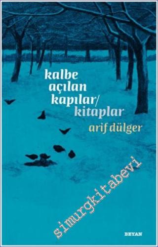 Kalbe Açılan Kapılar - Kitaplar -        2022