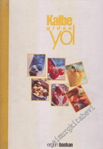 Kalbe Giden Yol CİLTLİ -        2002