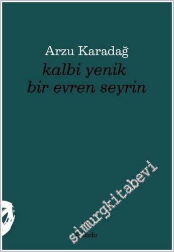 Kalbi Yenik Bir Evren Seyrin - 2025