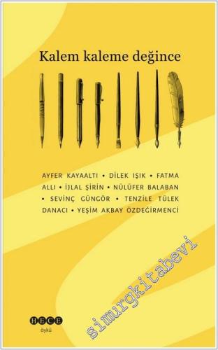 Kalem Kaleme Değince -        2025