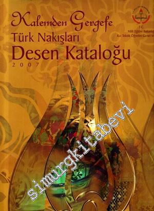 Kalemden Gergefe Türk Nakışları Desen Kataloğu 2 Cilt TAKIM -