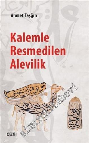 Kalemle Resmedilen Alevilik -