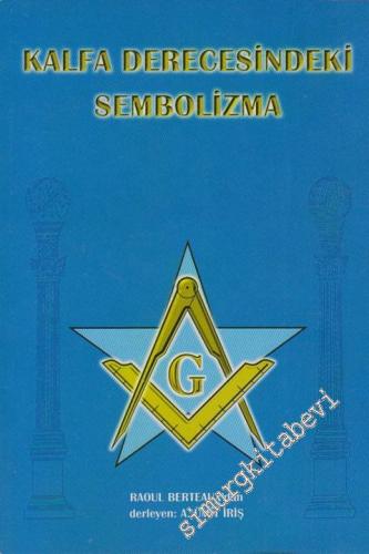 Kalfa Derecesindeki Sembolizma -