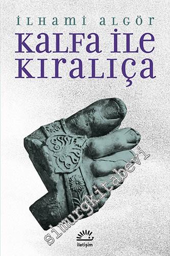 Kalfa ile Kıralıça