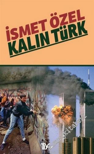 Kalın Türk -        2017