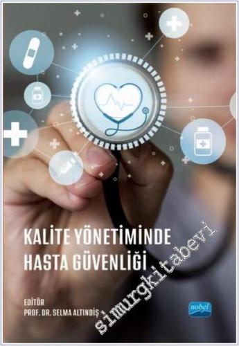 Kalite Yönetiminde Hasta Güvenliği -        2024