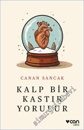 Kalp Bir Kastır Yorulur -        2026