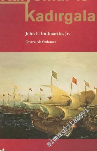 Kalyonlar ve Kadırgalar CİLTLİ