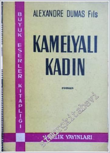 Kamelyalı Kadın -        1963