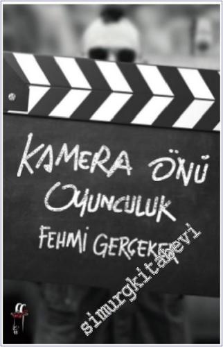 Kamera Önü Oyunculuk  -        2018