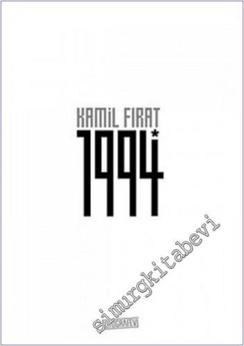 Kamil Fırat 1994 CİLTLİ -        2007