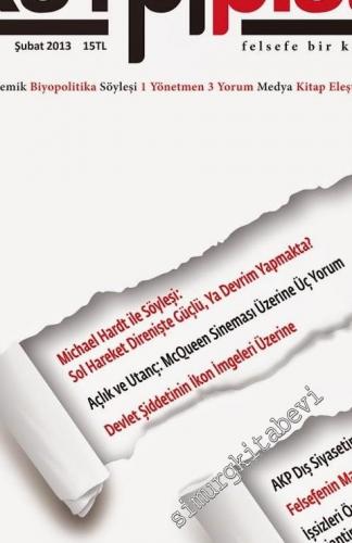 Kampfplatz 4 Aylık Ortak Kitap: Felsefe Bir Kavga Alanıdır - Devlet, Şiddet, Kapitalizm - Sayı: 2  Cilt: 1    Şubat
