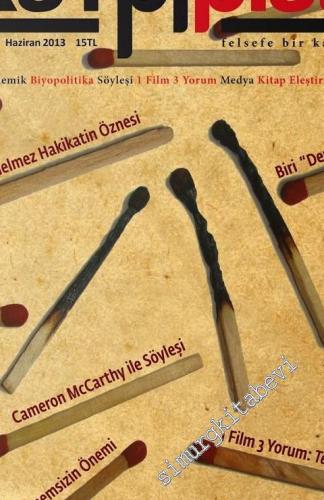 Kampfplatz 4 Aylık Ortak Kitap: Felsefe Bir Kavga Alanıdır -  Seçim, Demokrasi, Hukuk - Sayı: 3  Cilt: 1    Haziran