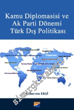 Kamu Diplomasisi ve AK Parti Dönemi Türk Dış Politikası -
