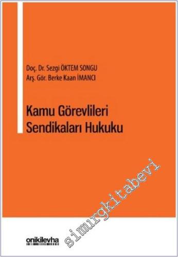 Kamu Görevlileri Sendikaları Hukuku -        2025