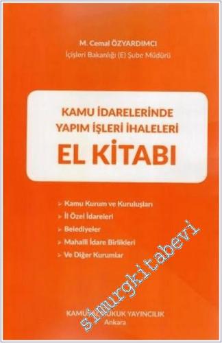 Kamu İdarelerinde Yapım İşleri İhaleleri El Kitabı -        2025