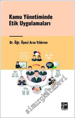 Kamu Yönetiminde Etik Uygulamaları -        2023