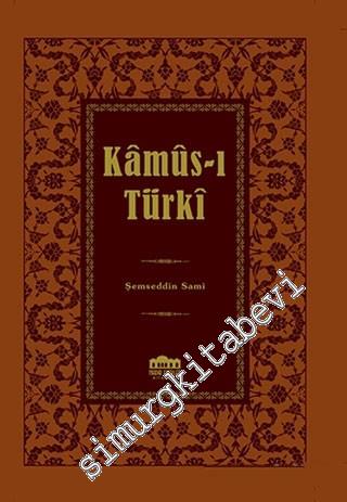 Kamus-ı Türki -        2016