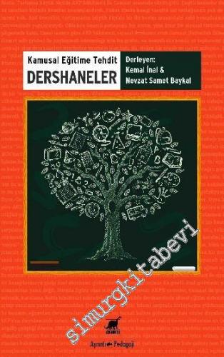 Kamusal Eğitime Tehdit Dershaneler -