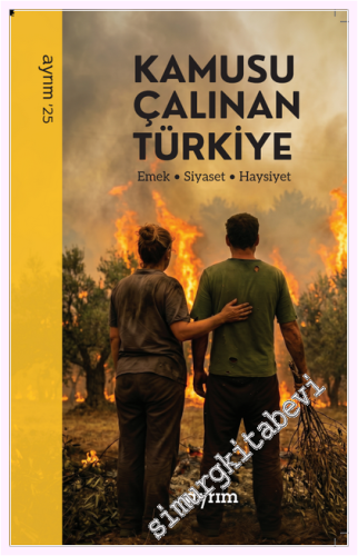 Kamusu Çalınan Türkiye : Emek Siyaset Haysiyet - 2026
