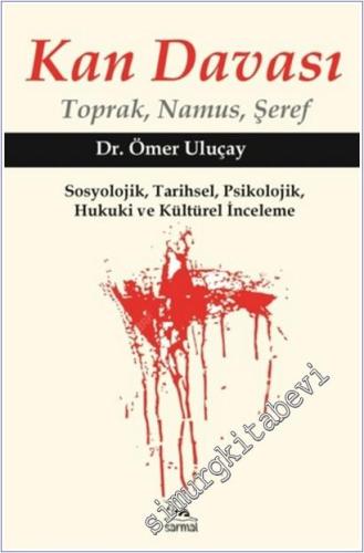 Kan Davası : Toprak Namus Şeref - 2026