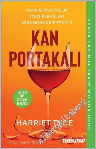 Kan Portakalı : Hasarlı Bir Evlilik Toksik Bir İlişki Esrarengiz Bir Takıntı -        2025
