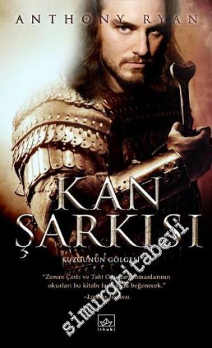 Kan Şarkısı: Kuzgunun Gölgesi - Cilt 1 -