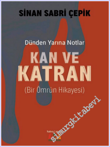 Kan ve Katran - 2026