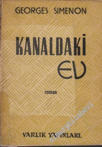 Kanaldaki Ev -