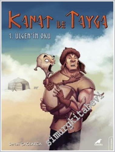 Kanat ile Tayga - Ülgen'in Oku -        2025