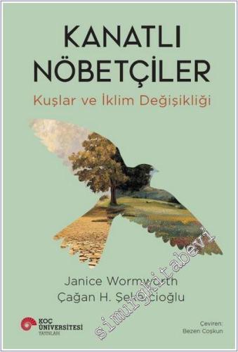 Kanatlı Nöbetçiler : Kuşlar ve İklim Değişikliği - 2026
