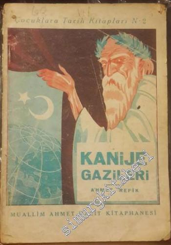 Kanije Gazileri -