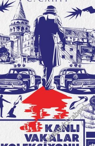 Kanlı Vakalar Koleksiyonu -