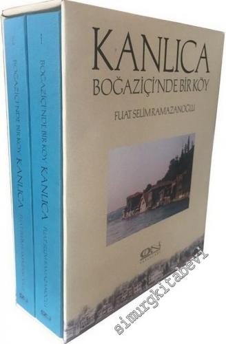 Kanlıca: Boğaziçinde Bir Köy 2 Cilt TAKIM -
