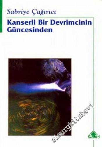 Kanserli Bir Devrimcinin Güncesinden -        2001