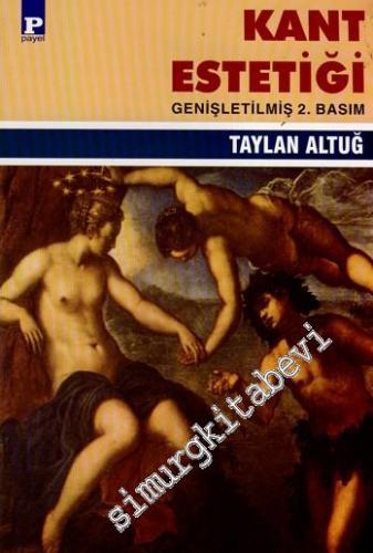 Kant Estetiği : Güzel Yüce Sanat -        2007