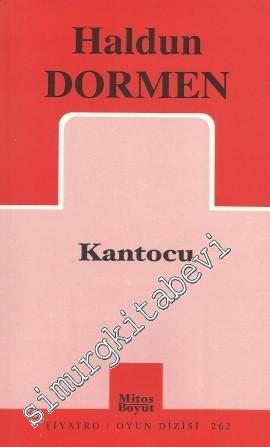 Kantocu : Müzilkal Komedi 2 Perde -